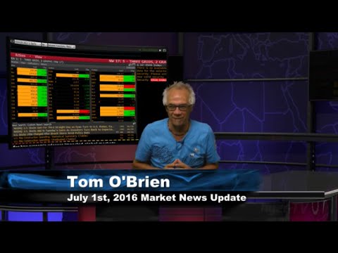 July 1st Stock Market Update by Tom O'Brien on TFNN
