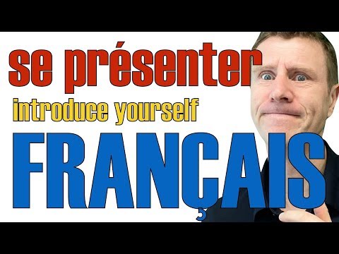 Comment se présenter en français facile -  leçon en français   introduce in french