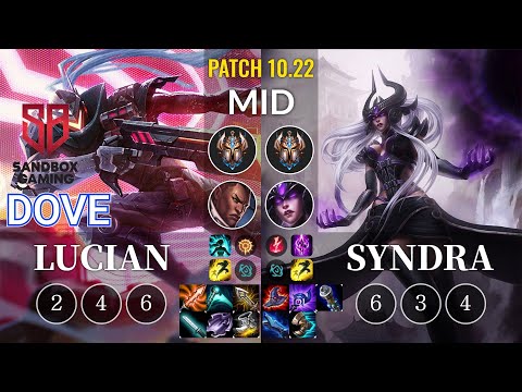 SB Dove Lucian vs Syndra Mid - KR Patch 10.22