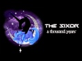 The Sixor feat. Nathan Lamar - A Thousand Years ...