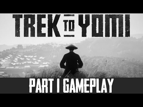 TREK TO YOMI : Walkthrough Gameplay Part 1