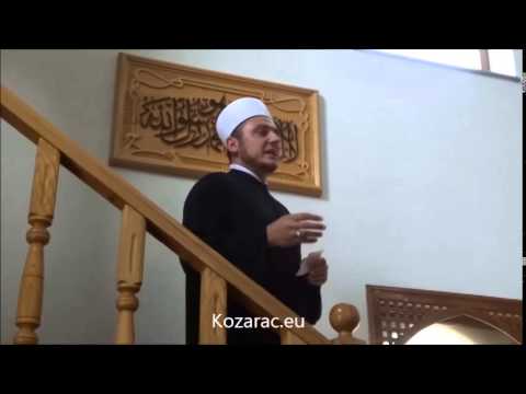 Hutba glavnog imama, IZ Kozarac, Amir ef Mahić  20 06 2014