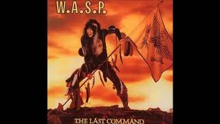 WASP The last command -Full album remastered (5 Bo