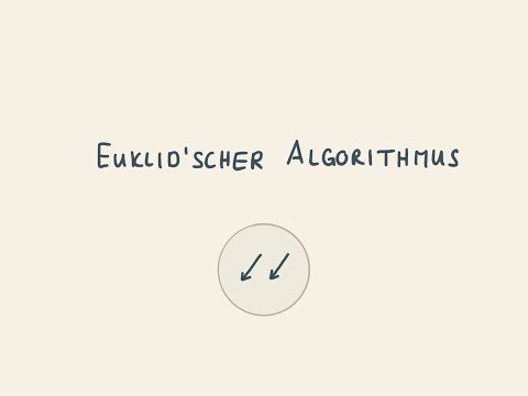 Euklidischer Algorithmus - Beispiel - ggT | Alg * | gymer math Jorma Wassmer