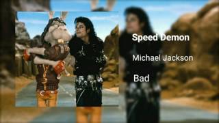 Michael Jackson - Speed Demon - (Bad) | 720p
