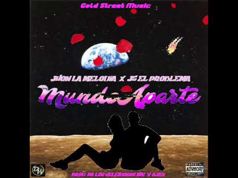 @jhonlamelodia  ❌ Js El Problema - Mundo Aparte 🌠 (Prod By. Pa Los Veleidosos Inc)