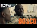Bosco | Peacock Original | Official Trailer