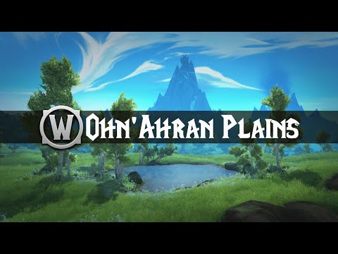 Ohn'ahran Plains - Music & Ambience - World of Warcraft Dragonflight