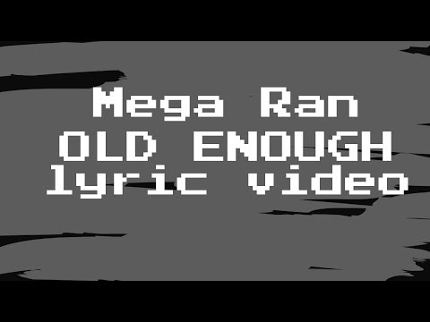 Mega Ran "Old Enough" feat Ceschi & Sammus LYRIC VIDEO