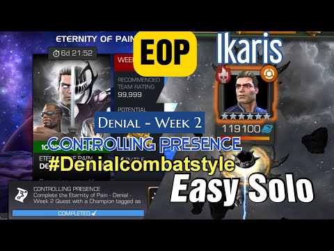 EOP Eternity of Pain Denial Week 2 | Ikaris Easy Solo | Controlling Presence