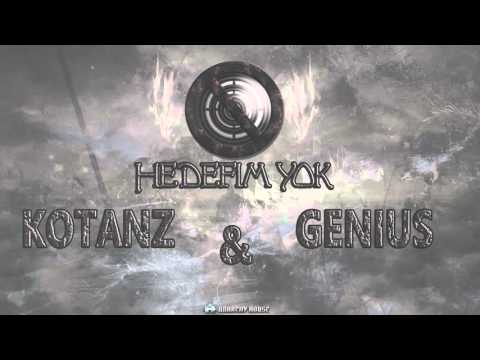 Kotanz Feat Genius - Hedefim Yok