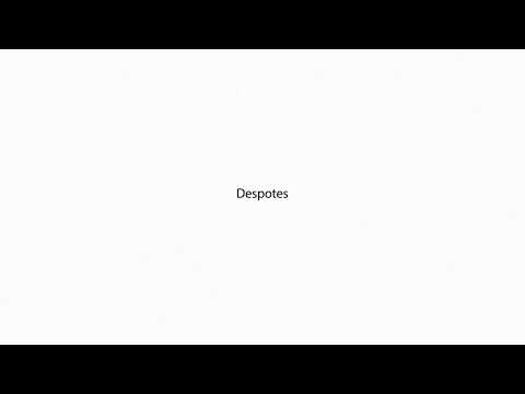Despotes PRONUNCIATION