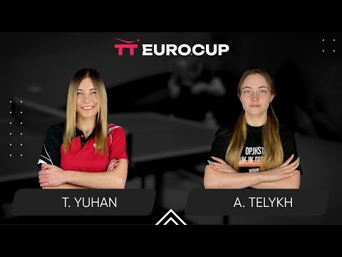 19:40 Tetiana Yuhan - Anastasiia Telykh 12.09.2025 TT Euro.Cup Women Ukraine Star. TABLE 4