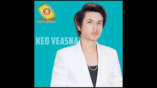 ដៃស្ដាំអោបអូនដៃឆ្វេងជូតទឹកភ្នែកខ្លួនឯង - កែវ វាសនា (OFFICIAL AUDIO)