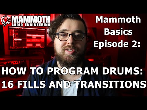 How To Program Drums - 16 Fills and Transitions For Your Metal Songs - MAMMOTH BASICS