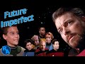 Star Trek: TNG Review - 4x8 Future Imperfect | Reverse Angle