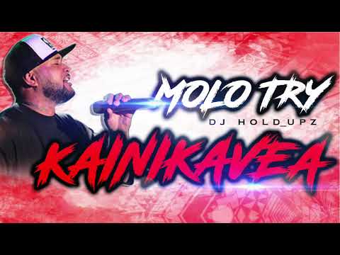 MOLO TRY - Kainikavea (Official Audio)
