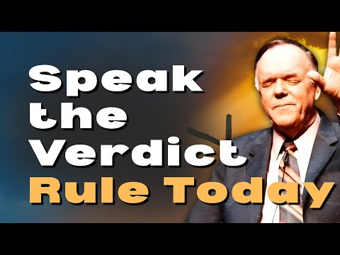 AUTHORITY: SPEAK THE VERDICT FROM HEAVEN’S COURT | Kenneth E.Hagin