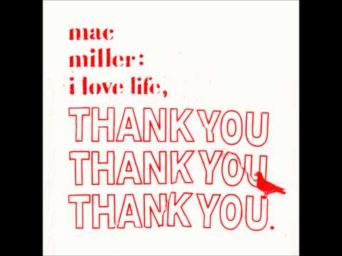 Mac Miller - Love Lost