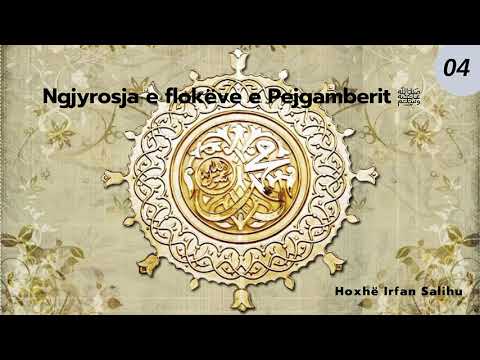 04.Qfarë ngjyre kan pas flokët e Pejgamberit ﷺ - Hoxhë Irfan Salihu