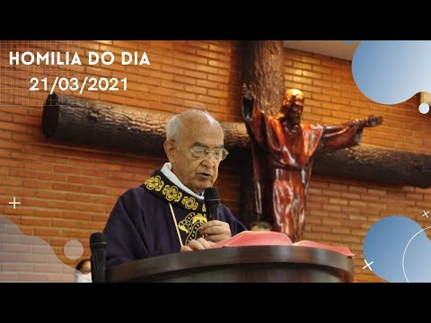 HOMILIA - 21/03/2021 | 5º DOMINGO DA QUARESMA | Dom Luiz Soares - Arcebispo Emérito de Manaus |
