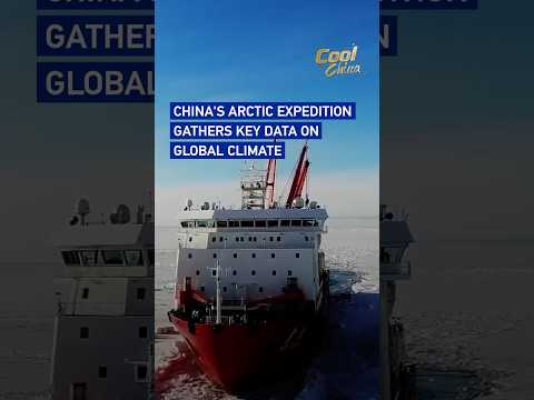 China's Arctic expedition gathers key data on global climate#coolchina