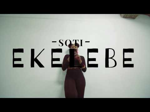 Soti - Ekelebe (Dance Video)