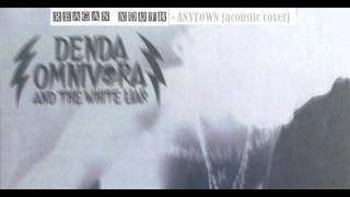 REAGAN YOUTH   ANYTOWN  [ ACOUSTIC COVER BY DOATWL ]