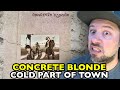 CONCRETE BLONDE Cold Part Of Town DEBUT ALBUM | REACTION