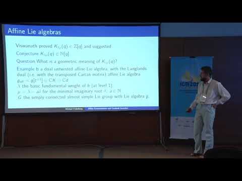 Double Grassmannians and Coulomb branches of 3d 𝒩=4 quiver gauge theories – M. Finkelberg – ICM2018