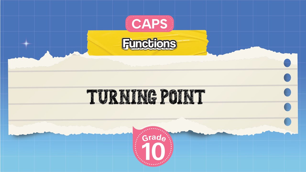 [GRADE 10] Turning Point
