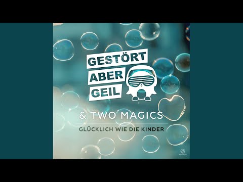 Video thumbnail for Glücklich wie die Kinder (Radio Edit)