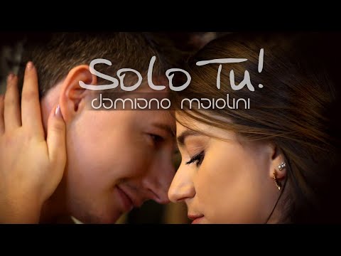 Solo Tu - Damiano Maiolini