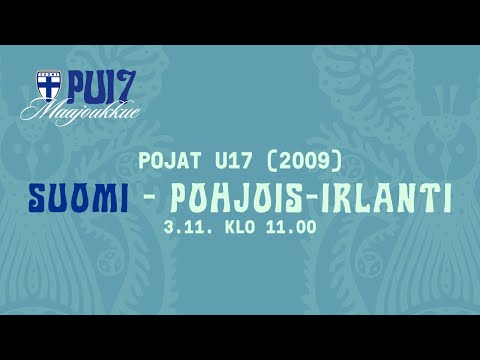 Pojat U17 (2009) | Suomi – Pohjois-Irlanti | 3.11. 11.00