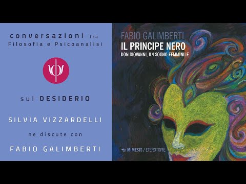 Conversazioni tra filosofia e psicoanalisi // DESIDERIO (intervista a Fabio Galimberti) @Tiresia2021