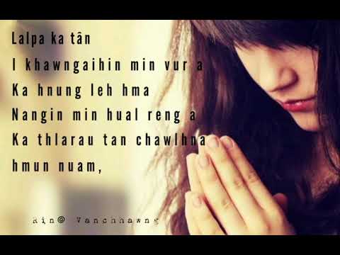 Kan tan lalpa hi a va hlu / tha em kan engkim a engkim a ni si a🙏🏼🙏🏼🙏🏼
