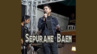 Download lagu Sepurane Baen mp3 Download lagu Sepurane Baen mp3