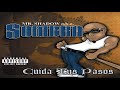 1.- SR. Shadow // La Vida Que Yo Vivo // Cuida Tus Pasos