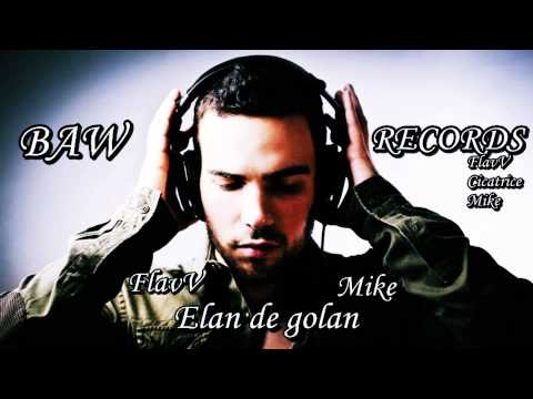 Dr. FUN ft. Mike - Elan de golan