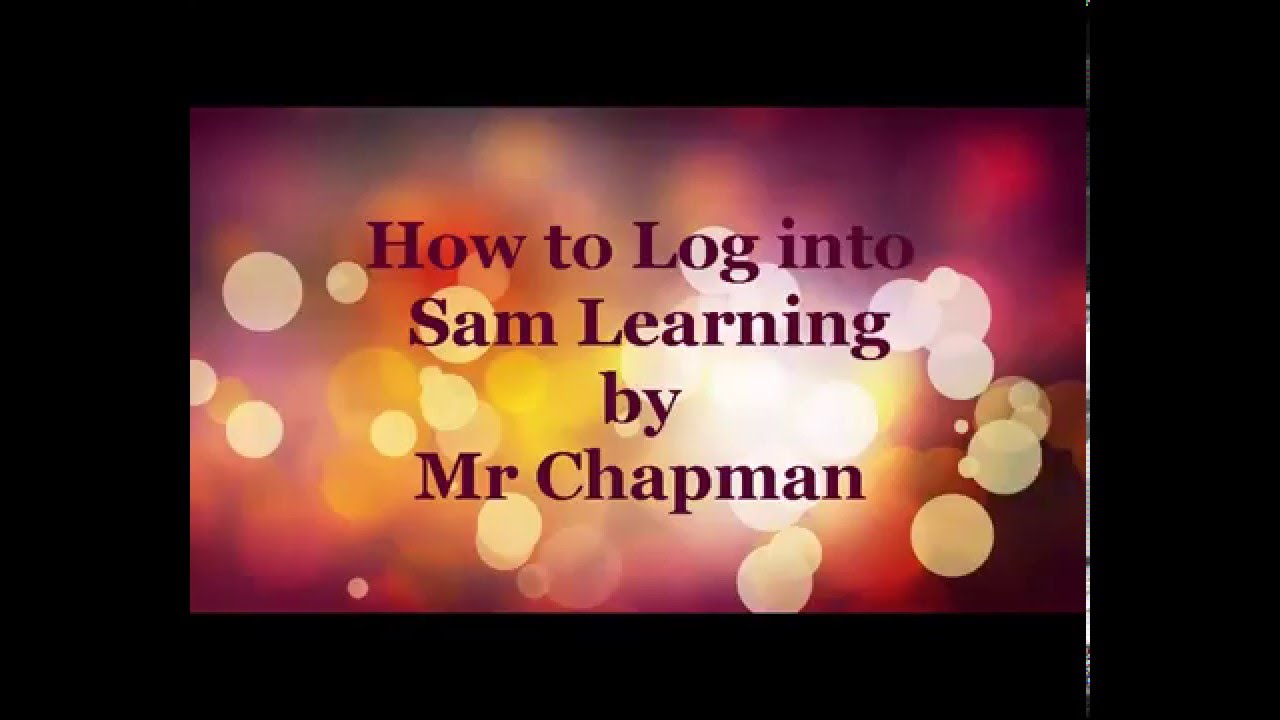 How to Log into Sam Learning
