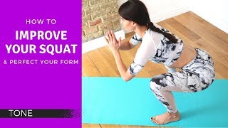 How to Improve Your Squat & Perfect Your Form