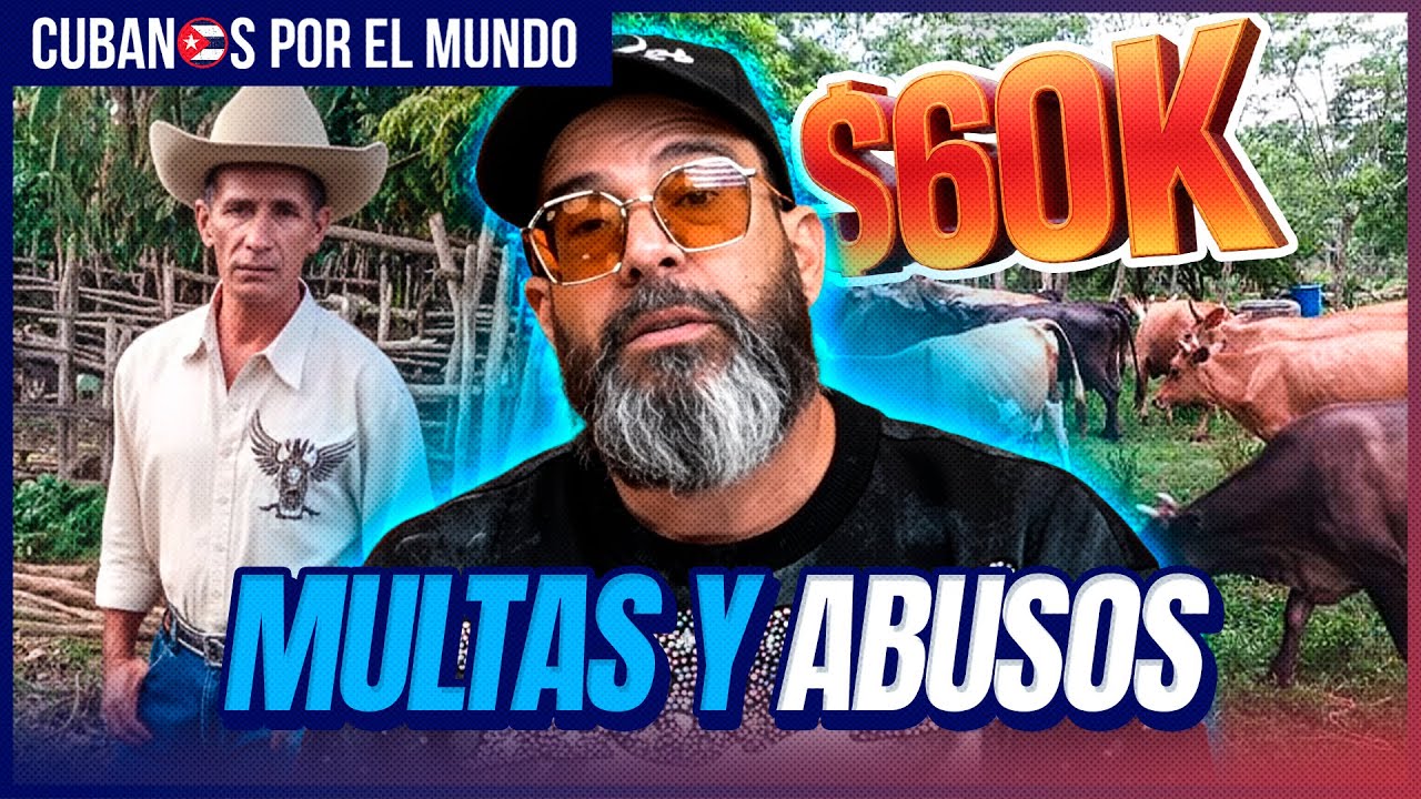 A 67 años de la REFORMA AGRARIA campesinos cubanos sufren multas abusivas