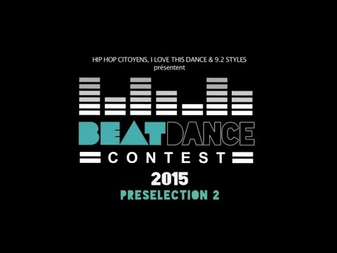 Beatdance Contest 2015 - présélection danseurs part.2
