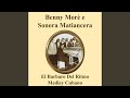 Beny Moré & Sonora Matancera Medley: Maracaibo Oriental / Tresero De Manigua / Soy Campesino /...
