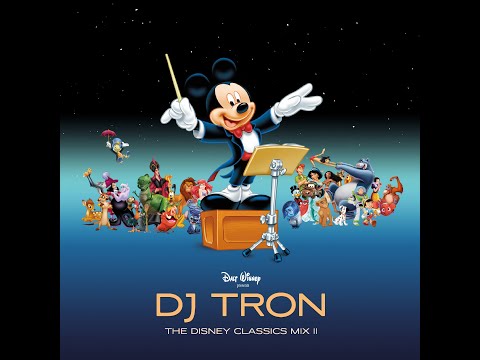 DJ Tron - The Disney Classics Mix II