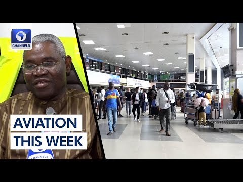 Travellers React To Lagos Int’l Airport Renovation + More | Aviation This Week