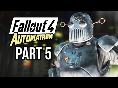 Fallout 4 Automatron Gameplay Walkthrough Part 5 - MECHANIST