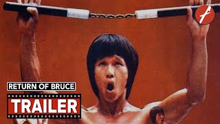 Return of Bruce (1977) 忠烈精武門 - Movie Trailer - Far East Films