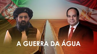 Egito, Afeganistão, Irã... A nova guerra da água já começou