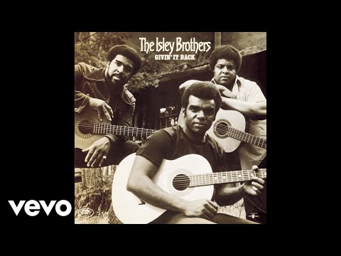 The Isley Brothers - Love the One You're With (Official Audio)
